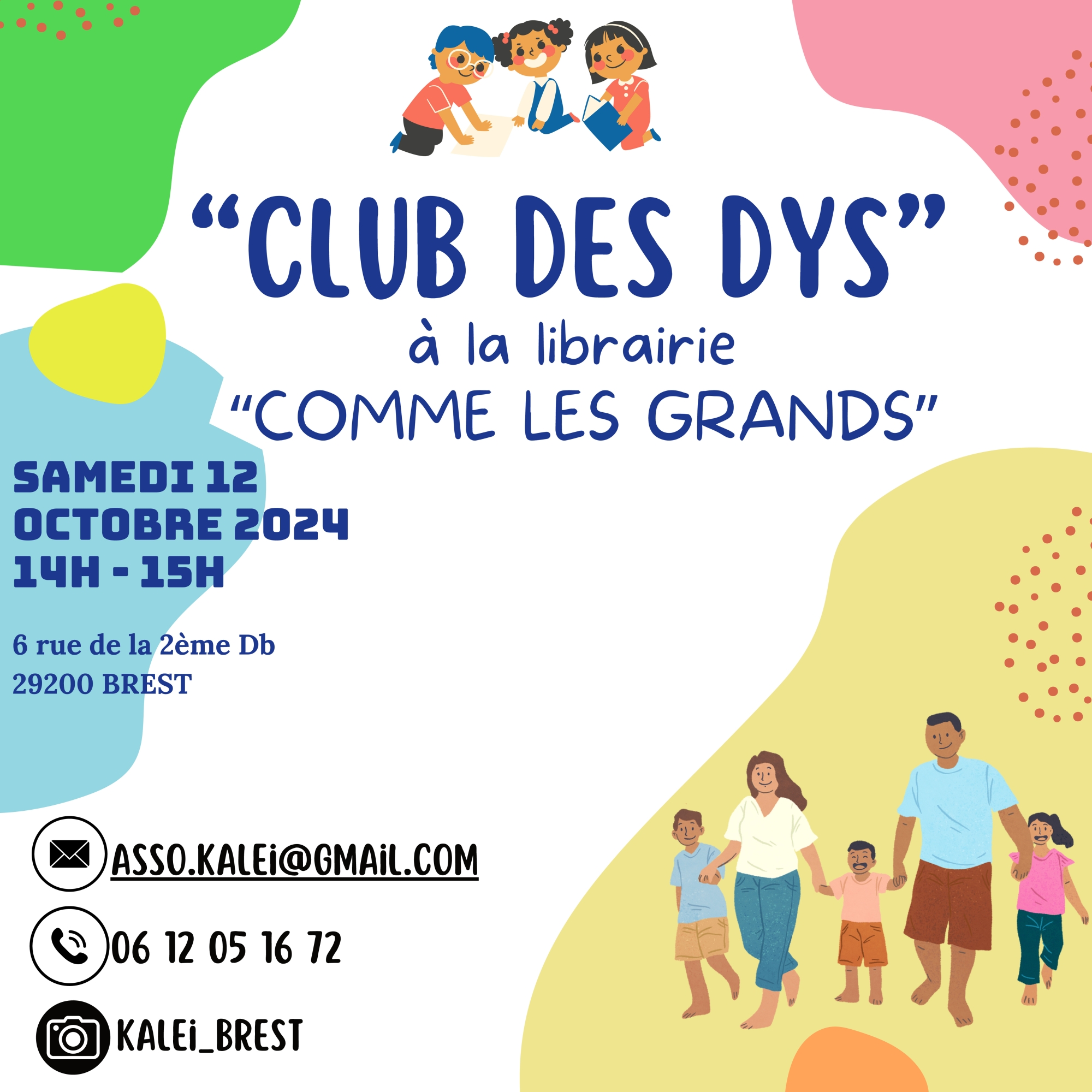 Rencontre pour Les Dys à Brest